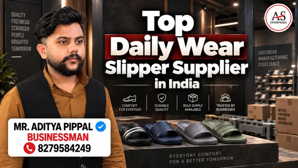 Top Daily Wear Slipper Supplier in India | AS ENTERPRISES